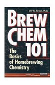 Brew Chem 101 The Basics of Homebrewing Chemistry cover art