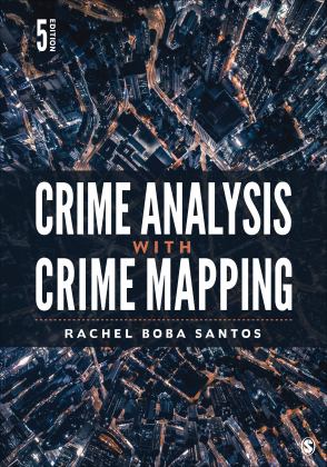 Crime Analysis with Crime Mapping 5th 9781071831403 Front Cover