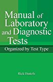 Delmar's Manual of Laboratory and Diagnostic Tests (Book Only) 2nd 2009 9781111319403 Front Cover