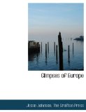 Glimpses of Europe 2010 9781140579403 Front Cover