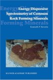 Energy Dispersive Spectrometry of Common Rock Forming Minerals  cover art