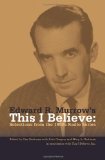 Edward R. Murrow's This I Believe Selections from the 1950s Radio Series cover art