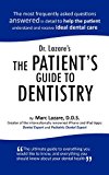 Dr. Lazare's the Patient's Guide to Dentistry 2011 9781426961403 Front Cover