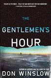 Gentlemen's Hour A Novel 2012 9781439183403 Front Cover
