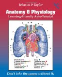 Anatomy and Physiology Learning-Friendly Auto-Tutorial  9781453703403 Front Cover