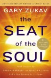 Seat of the Soul 25th Anniversary Edition with a Study Guide 25th 9781476755403 Front Cover