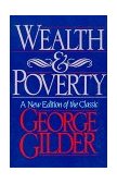 Wealth and Poverty 2nd 9781558152403 Front Cover