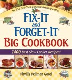 Fix-It and Forget-It Big Cookbook 1400 Best Slow Cooker Recipes! cover art