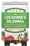 Locavore's Dilemma In Praise of the 10,000-Mile Diet cover art