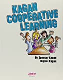 Kagan Cooperative Learning - (Workbook Version) 528 Pages  9781933445403 Front Cover