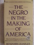 Negro in the Making of America 3rd 9780020361404 Front Cover