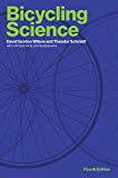 Bicycling Science, Fourth Edition  9780262538404 Front Cover