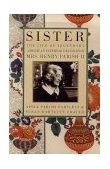 Sister The Life of Legendary Interior Decorator, Mrs. Henry Parish II  9780312242404 Front Cover