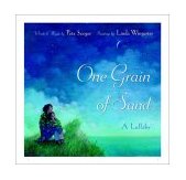 One Grain of Sand : A Lullaby 2003 9780316781404 Front Cover