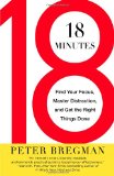 18 Minutes Find Your Focus, Master Distraction, and Get the Right Things Done cover art