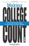 Making College Count A Real World Look at How to Succeed in and after College cover art