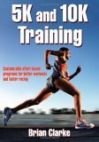 5K and 10K Training 2005 9780736059404 Front Cover
