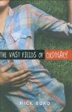 Vast Fields of Ordinary 2009 9780803733404 Front Cover