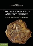 Barbarians of Ancient Europe Realities and Interactions cover art