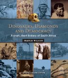 Dinosaurs, Diamonds and Democracy A Short, Short History of South Africa cover art