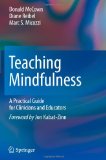 Teaching Mindfulness A Practical Guide for Clinicians and Educators  9781461402404 Front Cover
