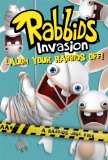 Laugh Your Rabbids Off! A Rabbids Joke Book 2014 9781481400404 Front Cover
