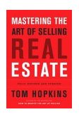 Mastering the Art of Selling Real Estate Fully Revised and Updated 2004 9781591840404 Front Cover