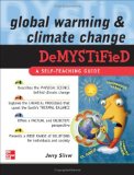 Global Warming and Climate Change Demystified 2008 9780071502405 Front Cover