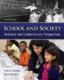 School and Society: Historical and Contemporary Perspectives  cover art