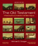 Old Testament A Historical and Literary Introduction to the Hebrew Scriptures 2nd 9780195378405 Front Cover