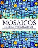 Mosaicos Spanish As a World Language cover art