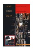 How Cities Work Suburbs, Sprawl, and the Roads Not Taken cover art