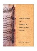 Biblical Hebrew for Students of Modern Israeli Hebrew 