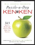 Kenken 365 Easy to Hard Logic Puzzles That Make You Smarter 2010 9780312641405 Front Cover