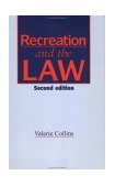 Recreation and the Law 2nd 1993 Revised  9780419182405 Front Cover