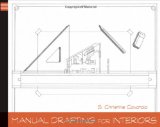 Manual Drafting for Interiors 