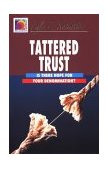 Tattered Trust Is There Hope for Your Denomination? 1996 9780687057405 Front Cover
