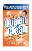Talking Dirty with the Queen of Clean Second Edition 2nd 2004 9780743490405 Front Cover