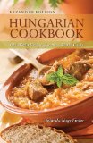 Hungarian Cookbook: Old World Recipes for New World Cooks  9780781812405 Front Cover