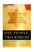 One People, Two Worlds A Reform Rabbi and an Orthodox Rabbi Explore the Issues That Divide Them cover art