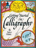 Getting Started in Calligraphy 1979 9780806988405 Front Cover