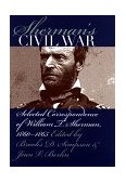 Sherman's Civil War Selected Correspondence of William T. Sherman, 1860-1865  9780807824405 Front Cover