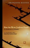 How Are We to Confront Death? An Introduction to Philosophy cover art