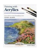 Painting with Acrylics Learn How to Create Beautiful Paintings 2000 9780855328405 Front Cover