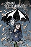 Edward Scissorhands Volume 2: Whole Again  9781631404405 Front Cover