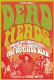 Deadheads Stories from Fellow Artists, Friends and Followers of the Grateful Dead  9781634502405 Front Cover