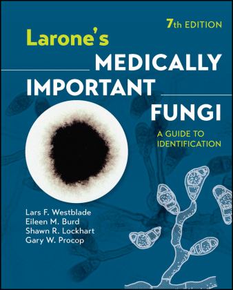     LARONE'S MEDICALLY IMPORTANT FUNGI  9781683674405 Front Cover
