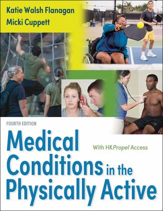 Medical Conditions in the Physically Active 4th 9781718215405 Front Cover