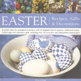 Easter Recipes, Gifts and Decorations 2007 9781844763405 Front Cover