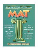 How to Prepare for the MAT Guide to the Miller Analogies Test 1991 9780156000406 Front Cover